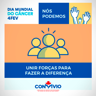 04 DE FEVEREIRO – DIA MUNDIAL DO CÂNCER